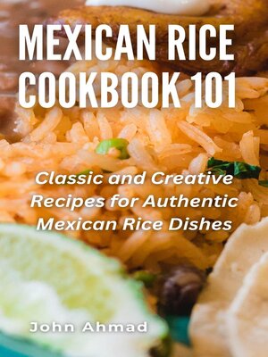 cover image of Mexican Rice Cookbook 101